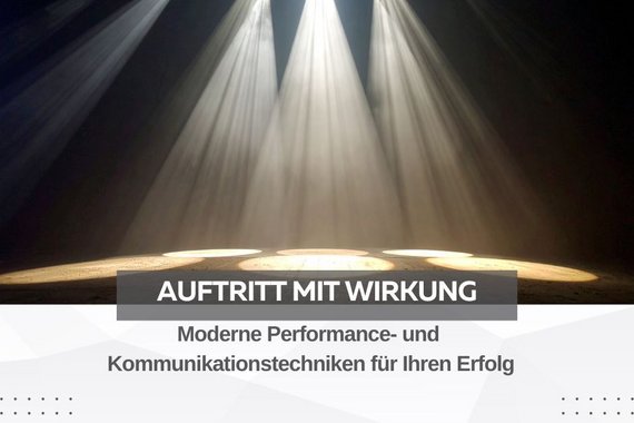 Auftritt mit Wirkung