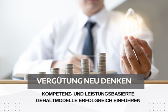 Vergütung neu denken