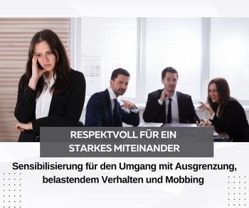 Miteinander statt Gegeneinander: Prävention von Mobbing am Arbeitsplatz
