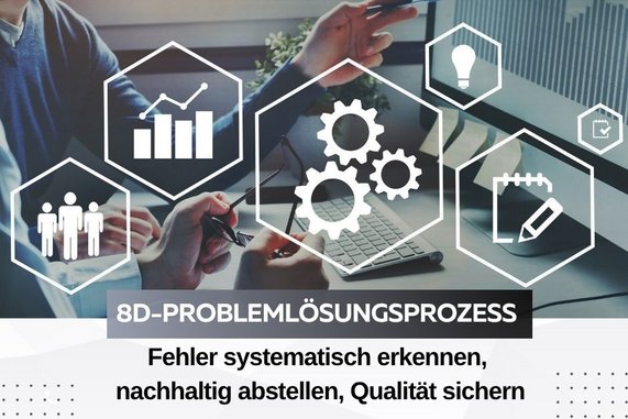 8D-Problemlösungsprozess