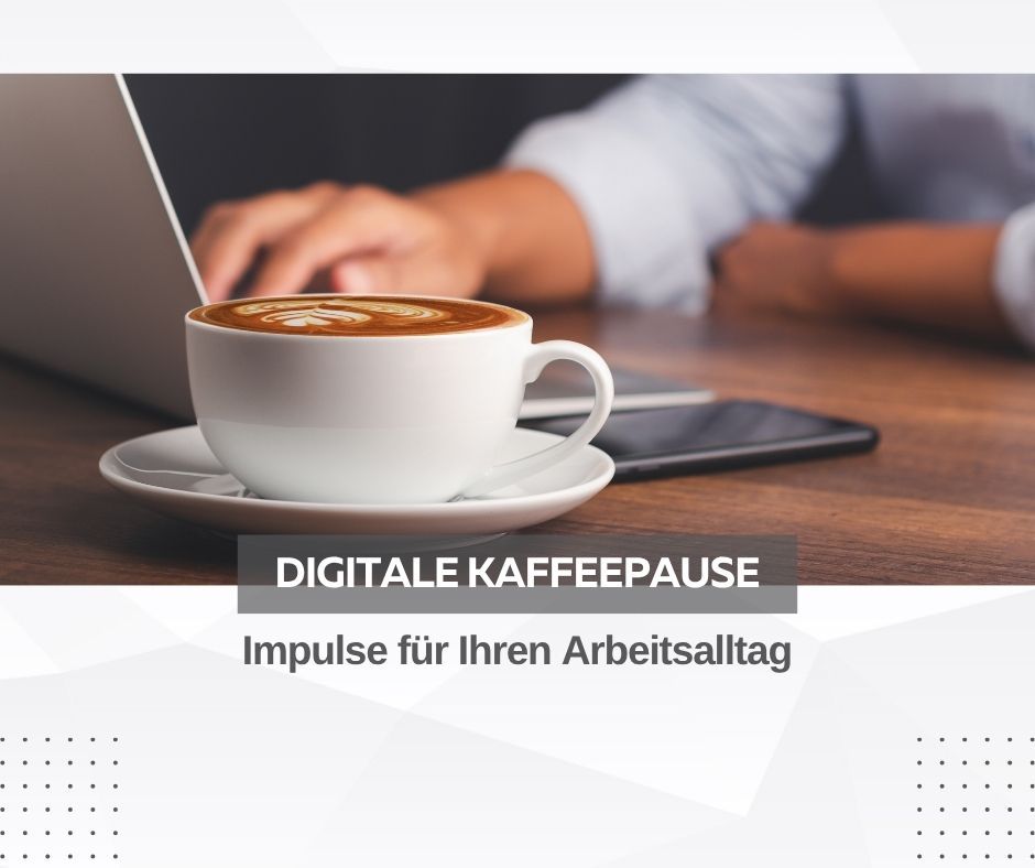 Digitale Kaffeepause